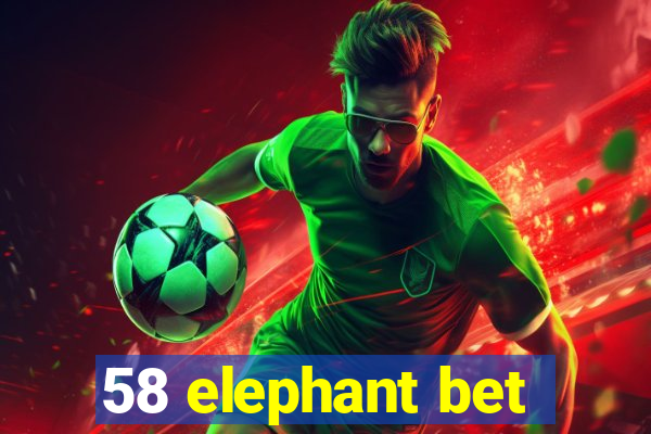 58 elephant bet